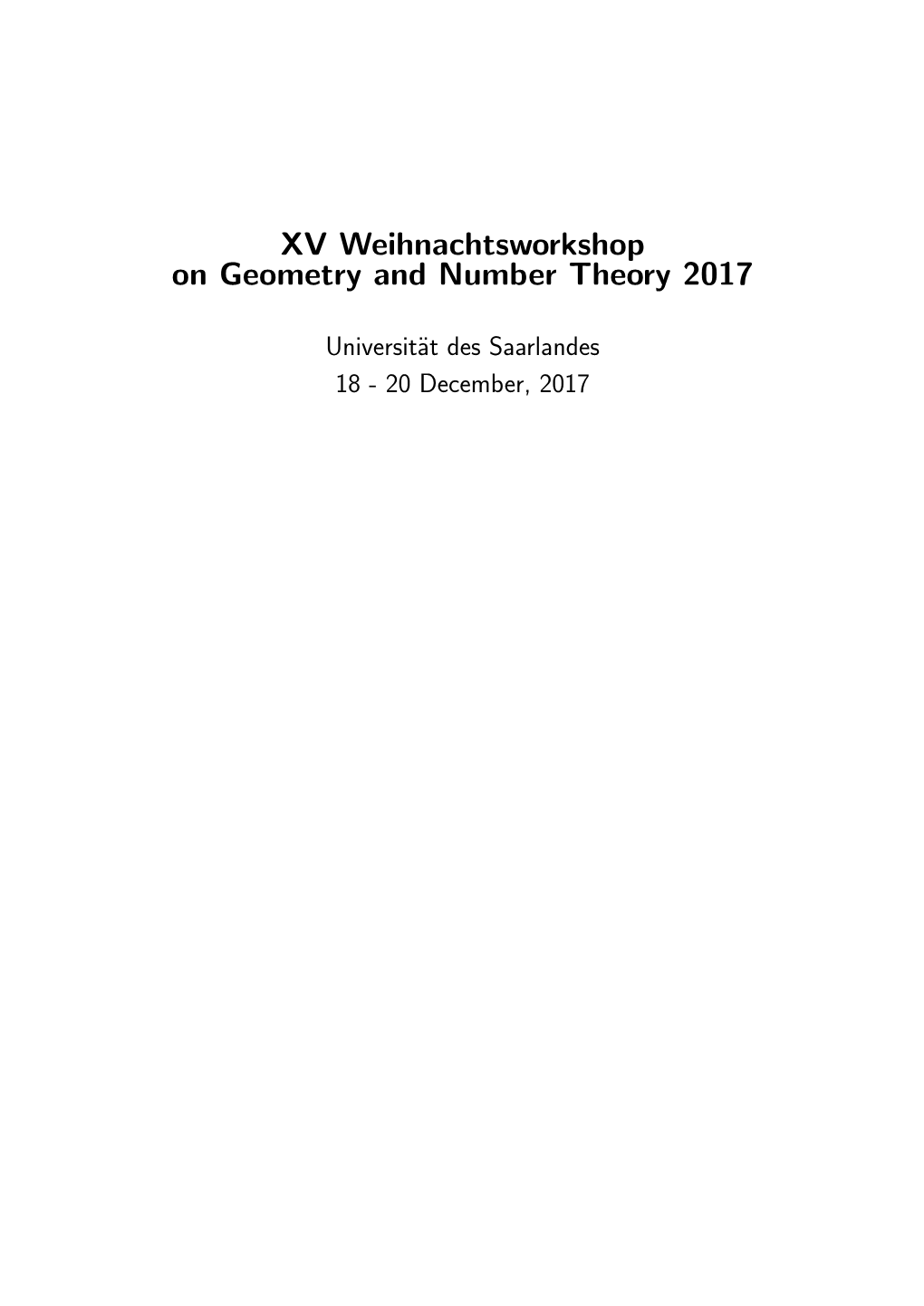 XV Weihnachtsworkshop on Geometry and Number Theory 2017
