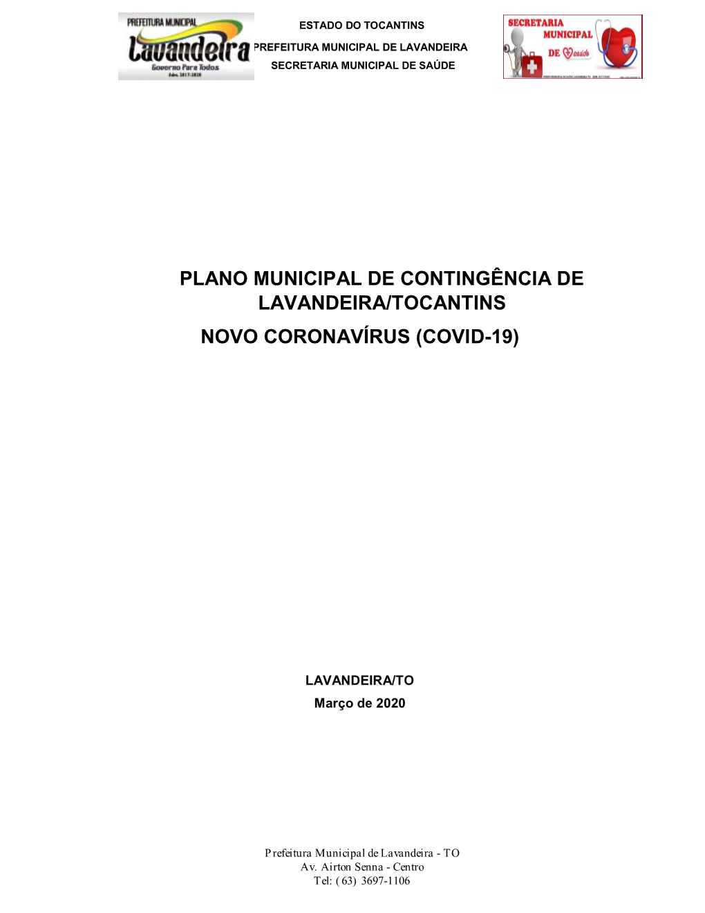 Plano Municipal De Contingência De Lavandeira/Tocantins Novo Coronavírus