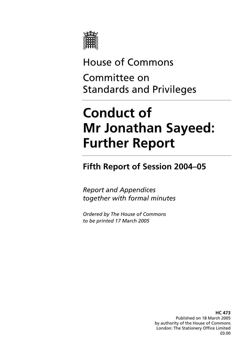 Conduct of Mr Jonathan Sayeed: Further Report