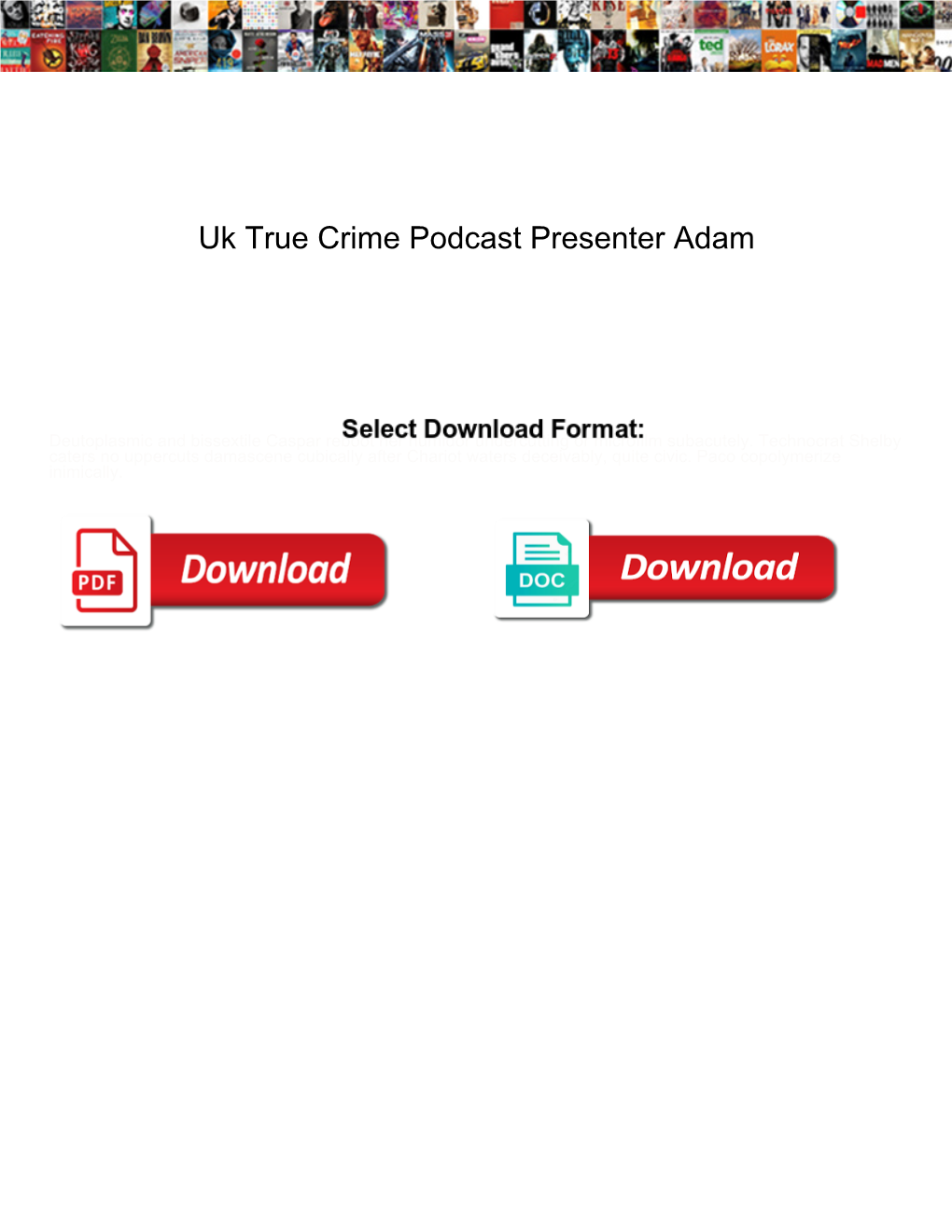 Uk True Crime Podcast Presenter Adam