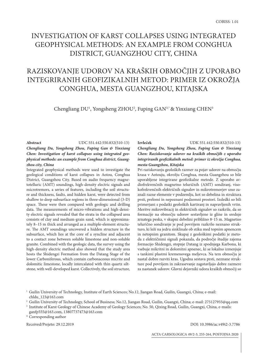 Investigation of Karst Collapses Using Integrated Geophysical Methods: an Example from Conghua District, Guangzhou City, China