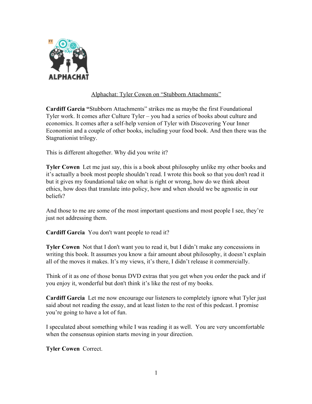 Alphachat: Tyler Cowen on “Stubborn Attachments” Cardiff Garcia