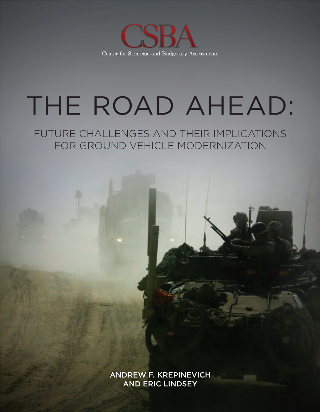 The Road Ahead: Future Challenges and Their Implications for Ground Vehicle Modernization