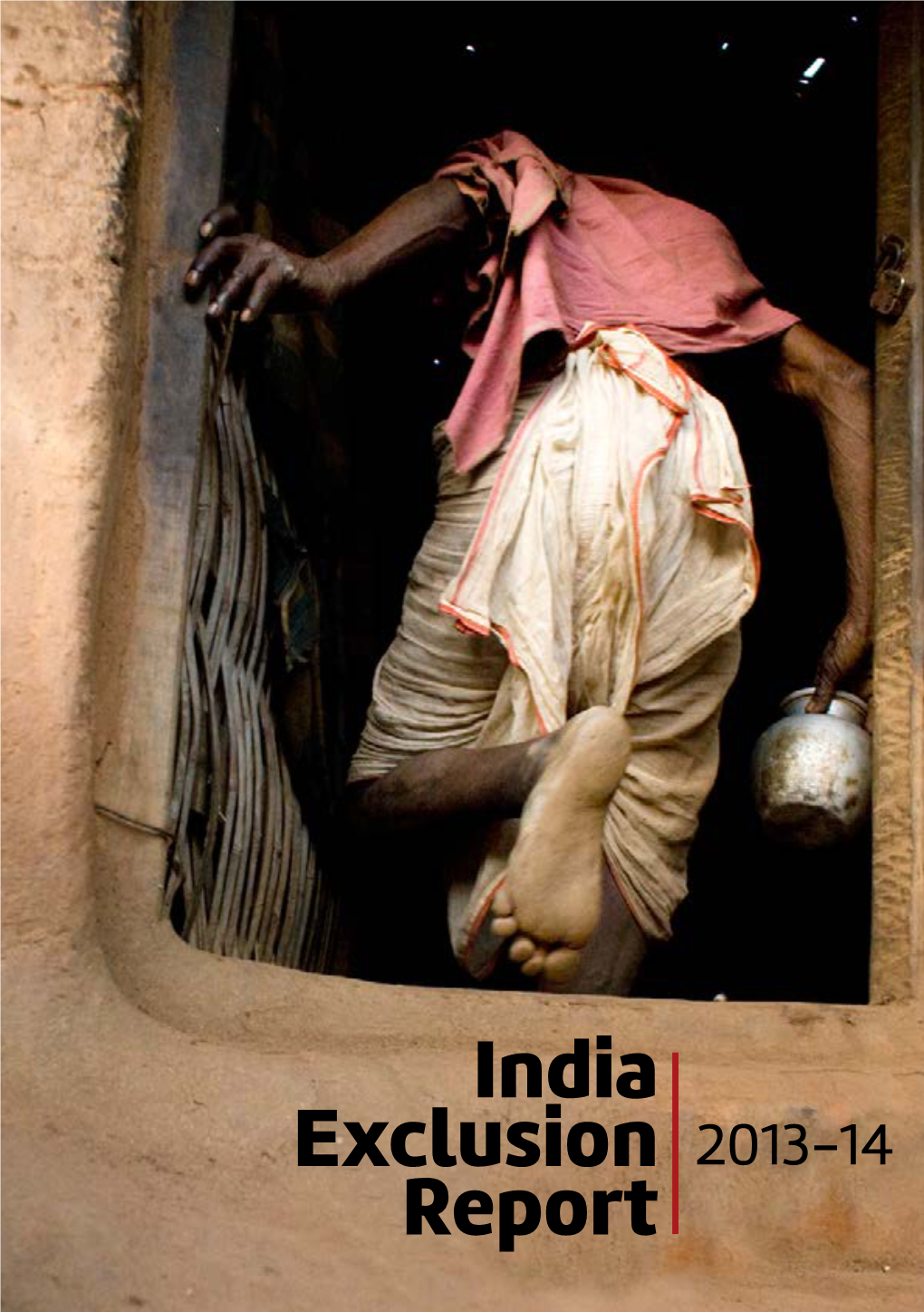 India Exclusion Report