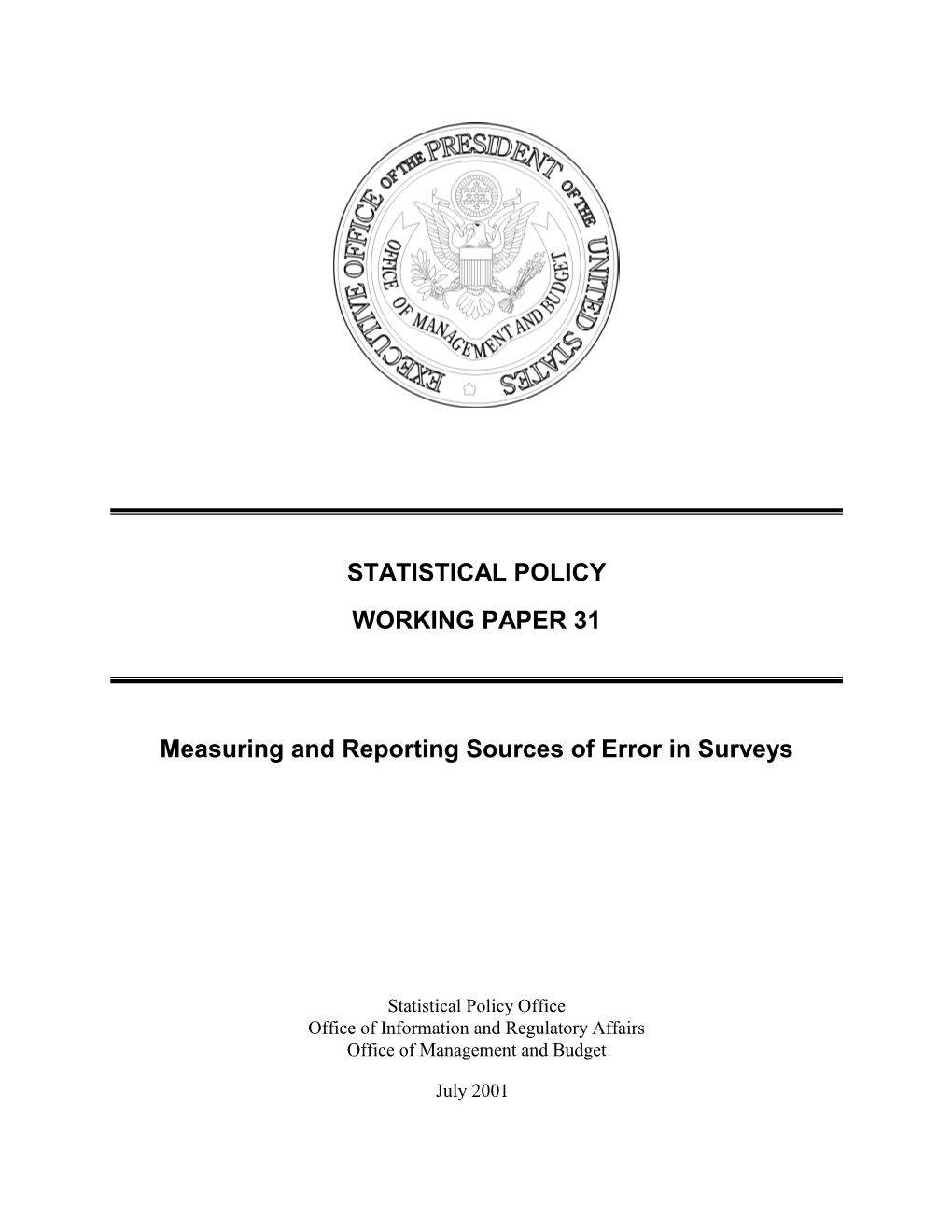 Measuring and Reporting Sources of Error Is Surveys