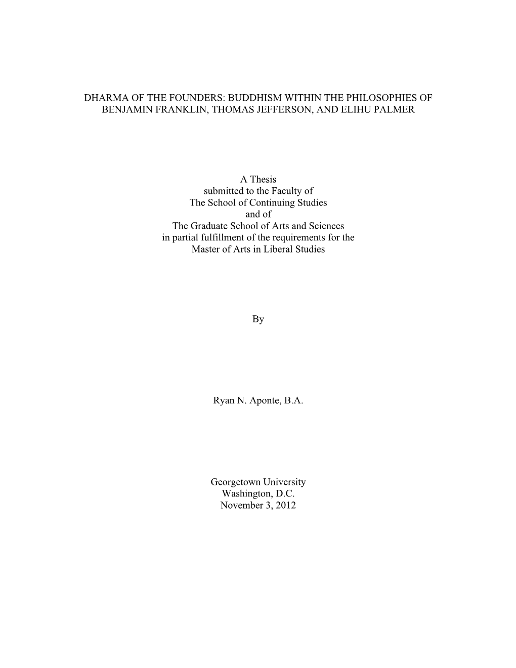 Buddhism Within the Philosophies of Benjamin Franklin, Thomas Jefferson, and Elihu Palmer