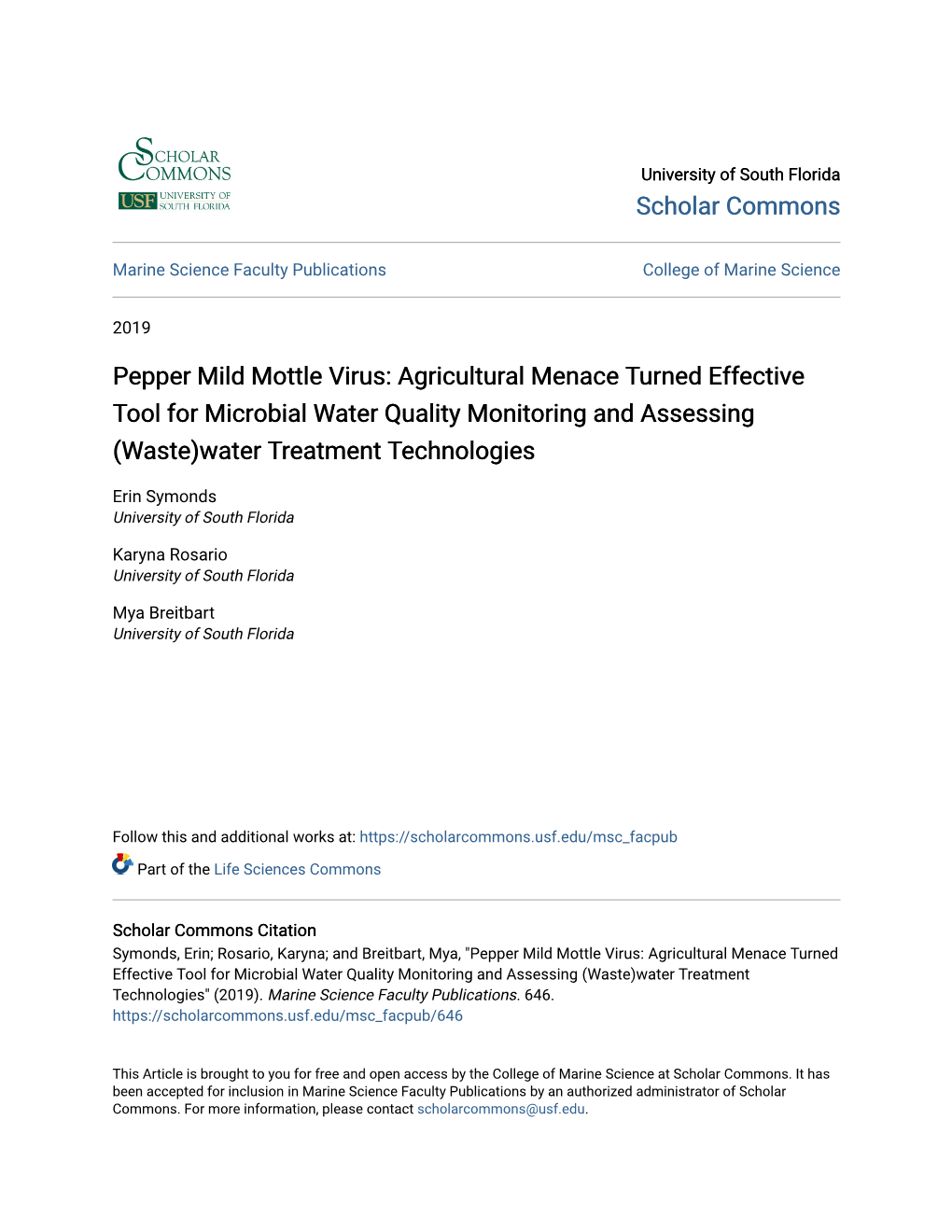 Pepper Mild Mottle Virus: Agricultural Menace Turned Effective Tool for Microbial Water Quality Monitoring and Assessing (Waste)Water Treatment Technologies