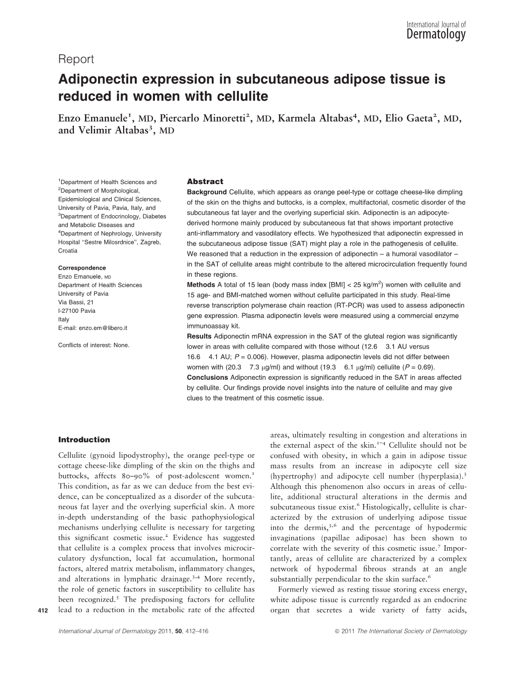 Adiponectin Expression in Subcutaneous Adipose Tissue Is Reduced in Women with Cellulite