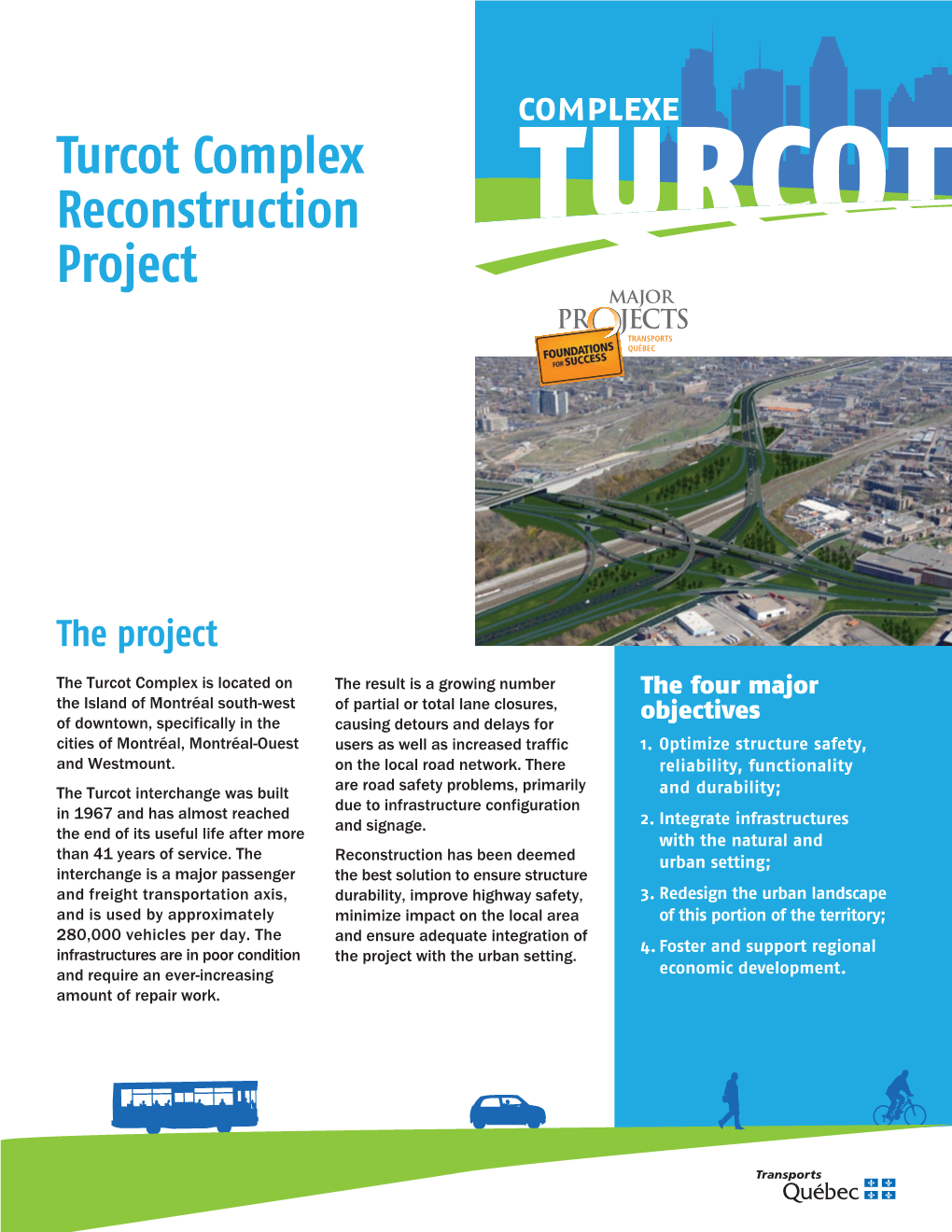 Turcot Complex Reconstruction Project