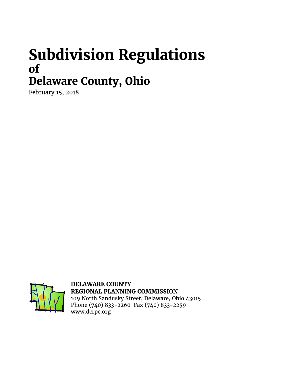 Subdivision Regulations of Delaware County, Ohio February 15, 2018