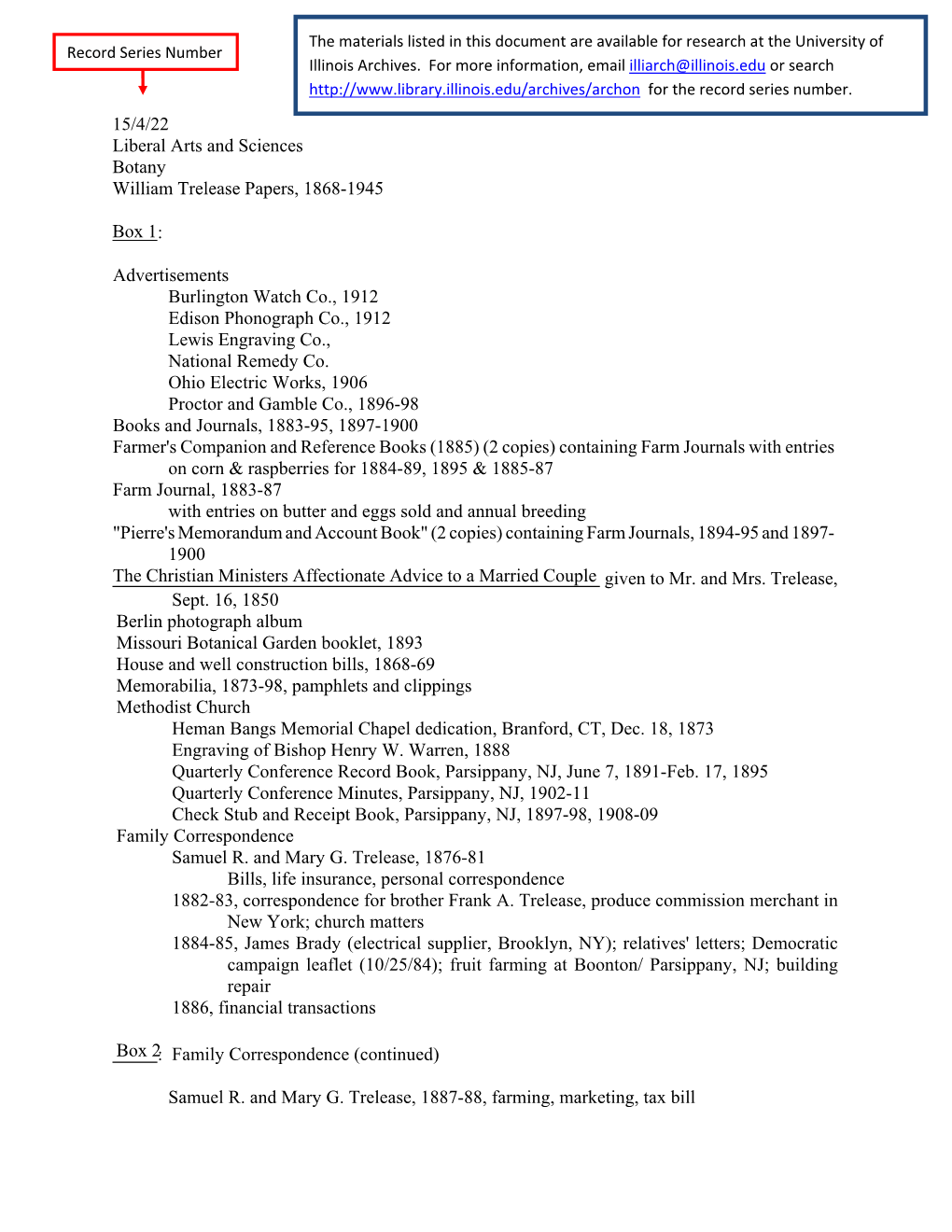 15/4/22 Liberal Arts and Sciences Botany William Trelease Papers, 1868-1945