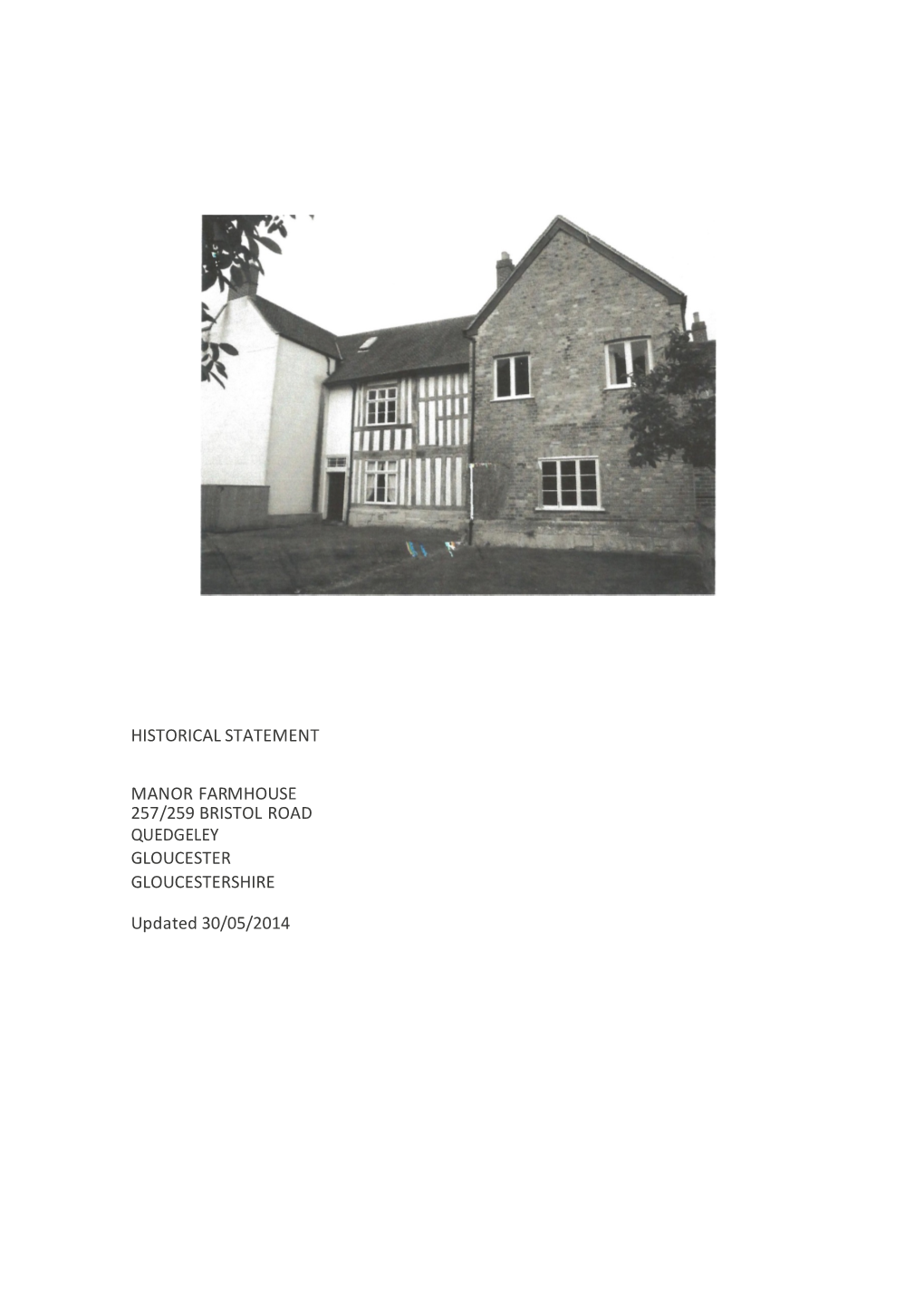 Historical Statement Manor Farmhouse 257/259 Bristol