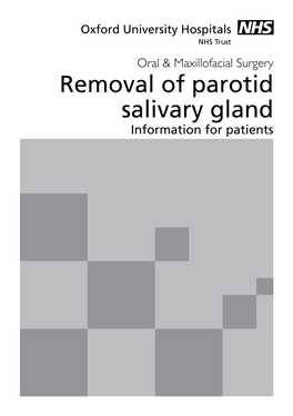 Oral & Maxillofacial Surgery Removal of Parotid Salivary Gland