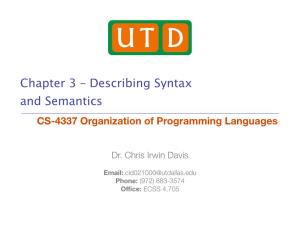 Chapter 3 – Describing Syntax and Semantics CS-4337 Organization of Programming Languages