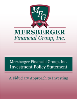 Mersberger Financial Group, Inc. Investment Policy Statement