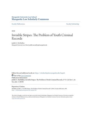 Invisible Stripes: the Problem of Youth Criminal Records