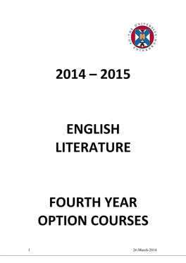 2014 – 2015 English Literature Fourth Year Option Courses