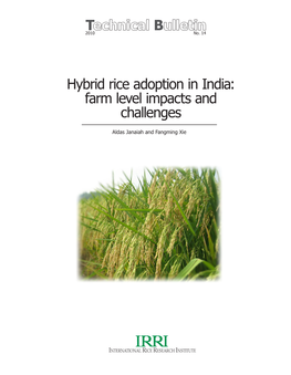 Hybrid Rice Adoption in India: Farm Level Impacts and Challenges