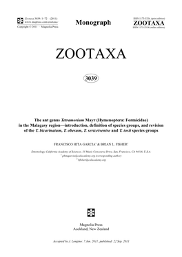 The Ant Genus Tetramorium Mayr (Hymenoptera: Formicidae) in the Malagasy Region—Introduction, Definition of Species Groups, and Revision of the T