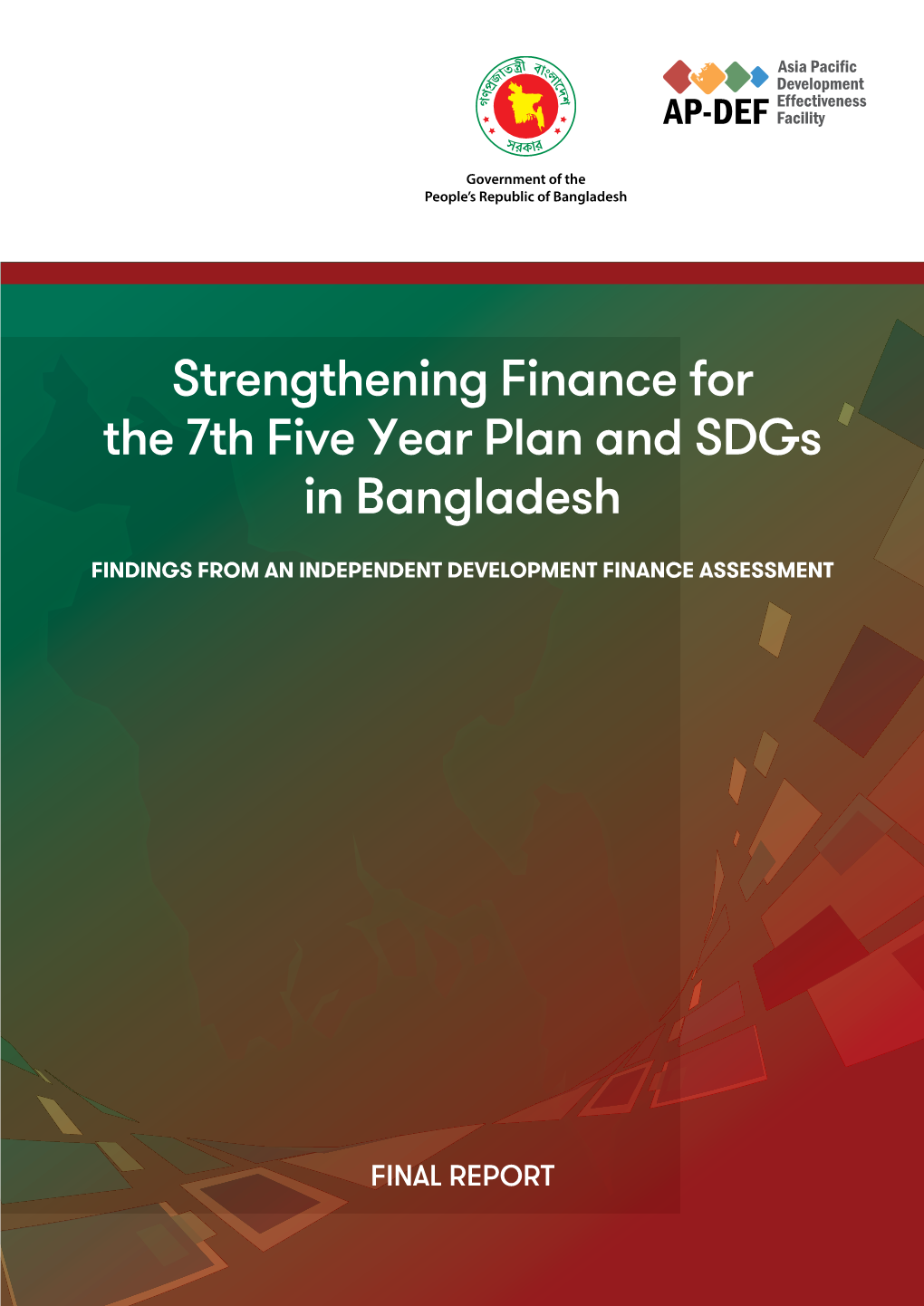 Strengthening Finance for the 7Th Five Year Plan and Sdgs in Bangladesh