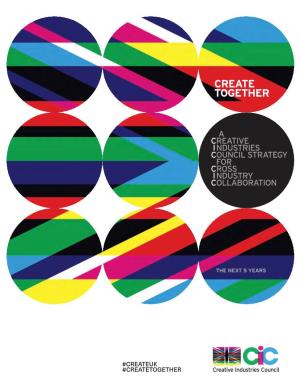 The Creative Industries Council (CIC) in the Wider Economy