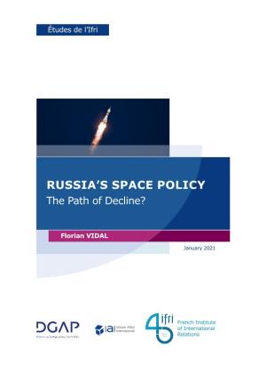 Russia's Space Policy: the Path of Decline?