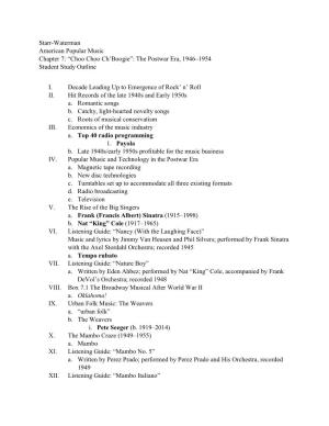 Starr-Waterman American Popular Music Chapter 7: “Choo Choo Ch'boogie”: the Postwar Era, 1946–1954 Student Study Outline