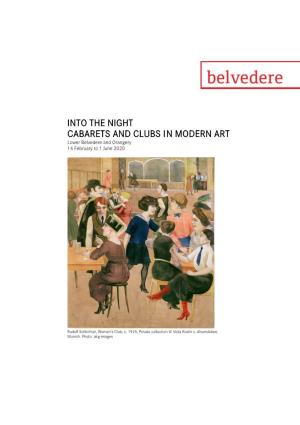 INTO the NIGHT CABARETS and CLUBS in MODERN ART Lower Belvedere and Orangery 14 February to 1 June 2020