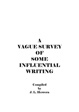 A Vague Survey of Some Influential Writing