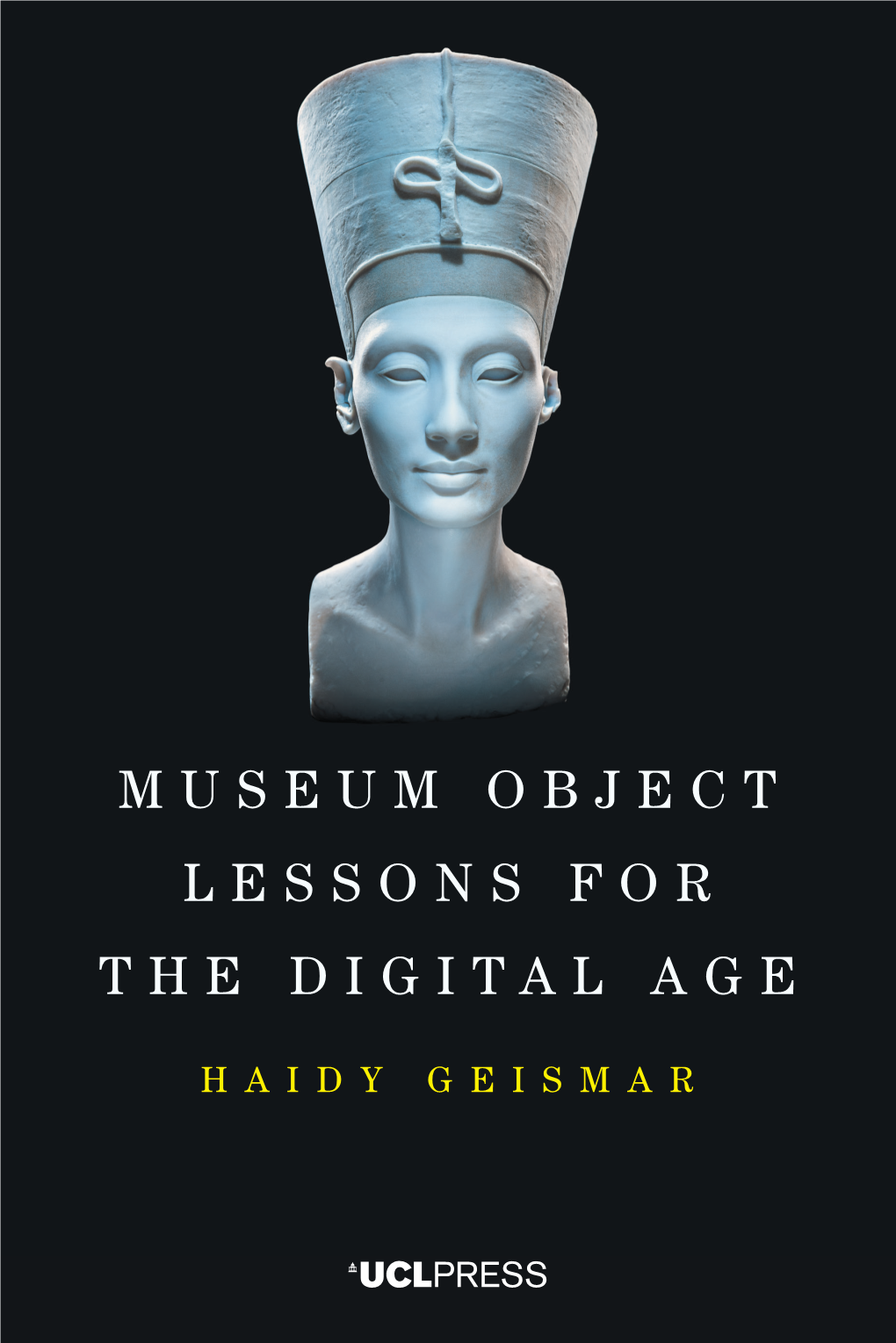 Museum Object Lessons for the Digital