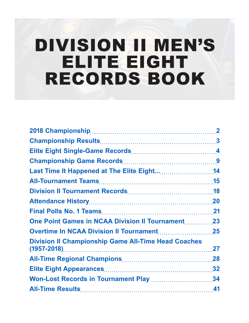 Division Ii Men's Elite Eight Records Book