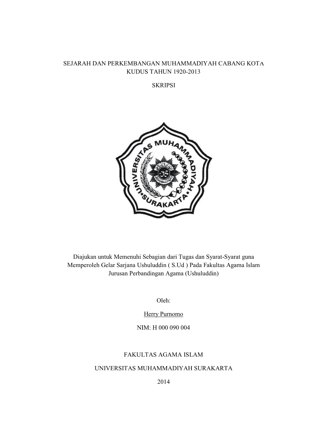 Sejarah Dan Perkembangan Muhammadiyah Cabang Kota Kudus Tahun 1920-2013