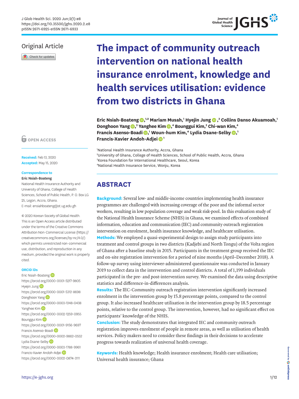 The Impact of Community Outreach Intervention on National Health Insurance Enrolment, Knowledge and Health Services Utilisation: Evidence from Two Districts in Ghana