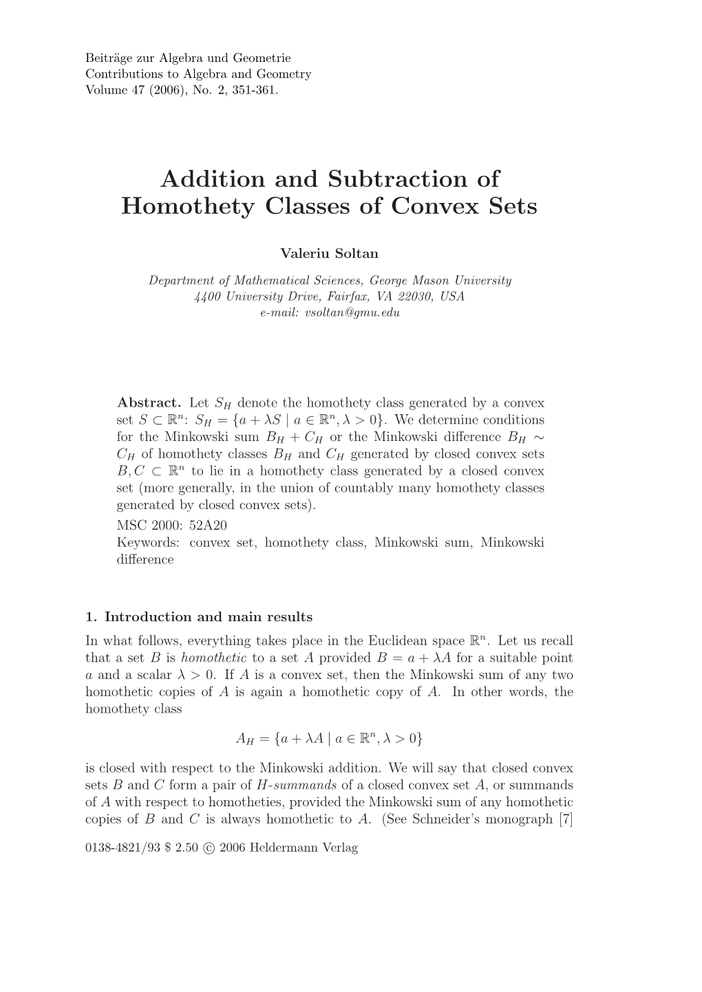 Addition and Subtraction of Homothety Classes of Convex Sets