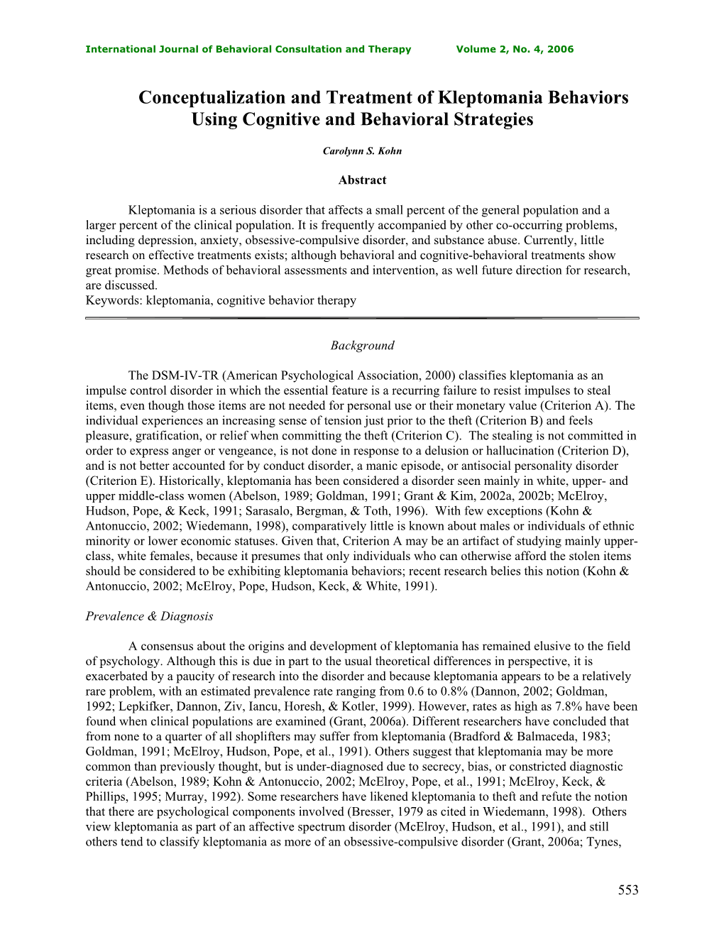 Conceptualization and Treatment of Kleptomania Behaviors Using Cognitive and Behavioral Strategies