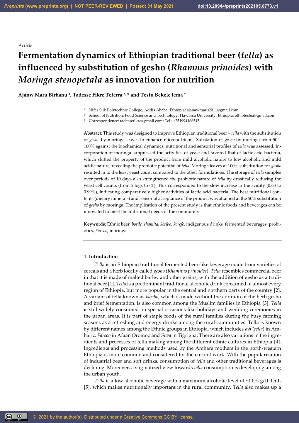 Fermentation Dynamics of Ethiopian Traditional Beer (Tella) As Influenced