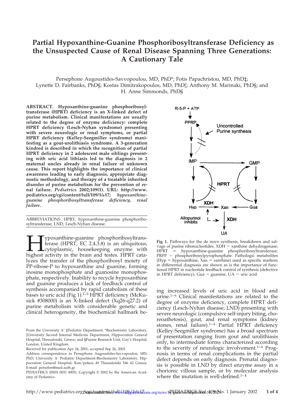 Partial Hypoxanthine-Guanine Phosphoribosyltransferase Deficiency As the Unsuspected Cause of Renal Disease Spanning Three Generations: a Cautionary Tale