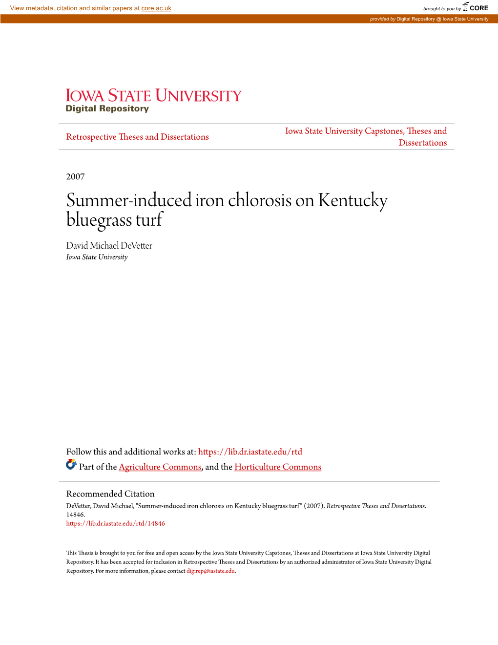 Summer-Induced Iron Chlorosis on Kentucky Bluegrass Turf David Michael Devetter Iowa State University