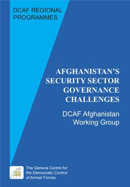 Afghanistan's Security Sector Governance Challenges