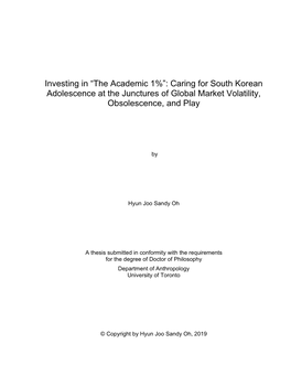 Investing in “The Academic 1%”: Caring for South Korean Adolescence at the Junctures of Global Market Volatility, Obsolescence, and Play