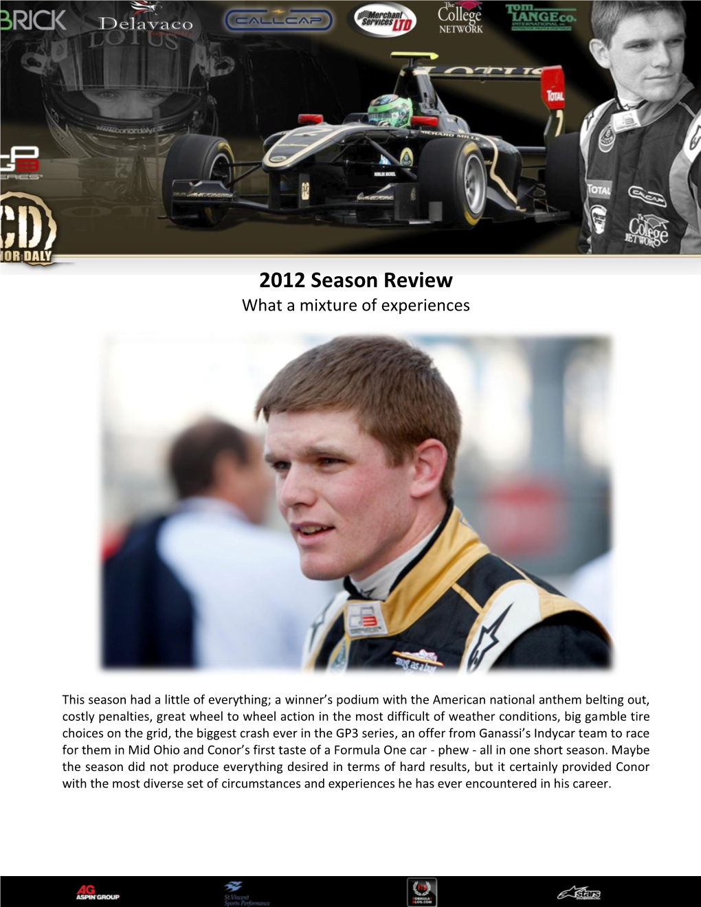 2012 Season Review What a Mixture of Experiences