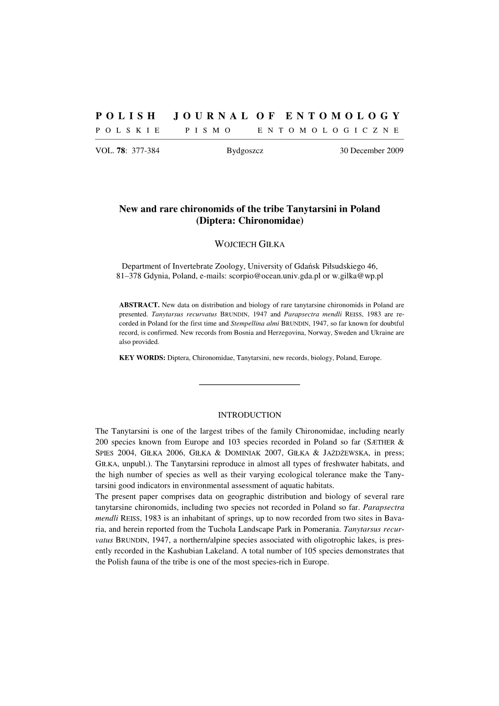 GIŁKA W. New and Rare Chironomids of the Tribe Tanytarsini in Poland
