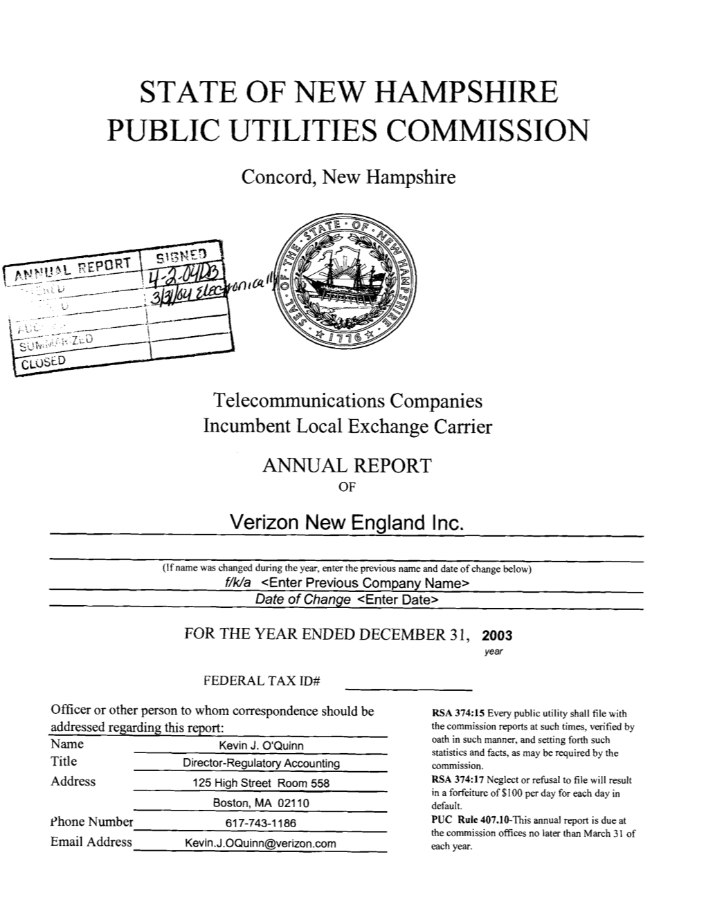 STATE of NEW HAMPSHIRE PUBLIC UTILITIES COMMISSION Concord, New Hampshire