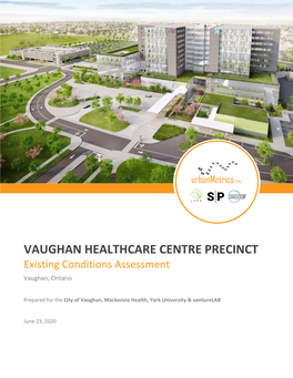 Vaughan Healthcare Centre Precinct Feasibility Study