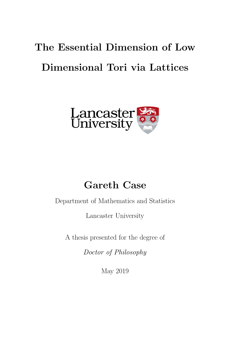 The Essential Dimension of Low Dimensional Tori Via Lattices