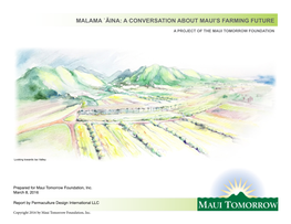 Malama `Āina: a Conversation About Maui's Farming Future