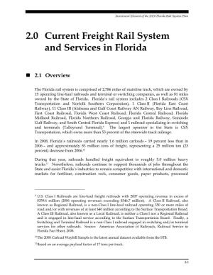 2.0 Current Freight Rail System and Services in Florida