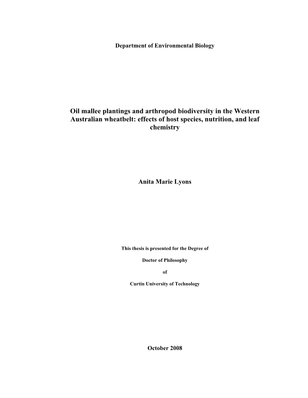 Oil Mallee Plantings and Arthropod Biodiversity in the Western Australian Wheatbelt: Effects of Host Species, Nutrition, and Leaf Chemistry