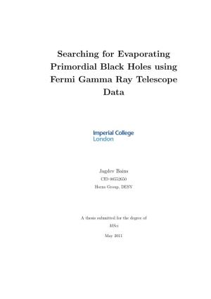 Searching for Evaporating Primordial Black Holes Using Fermi Gamma Ray Telescope Data