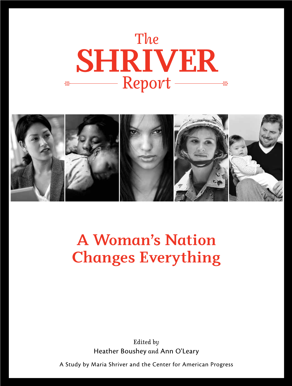 The Shriver Report: a Woman's Nation Changes Everything, October 2009